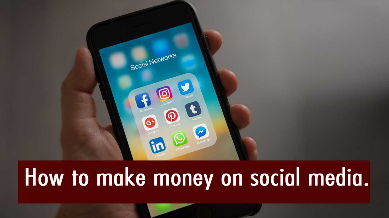 How to make money on social media.