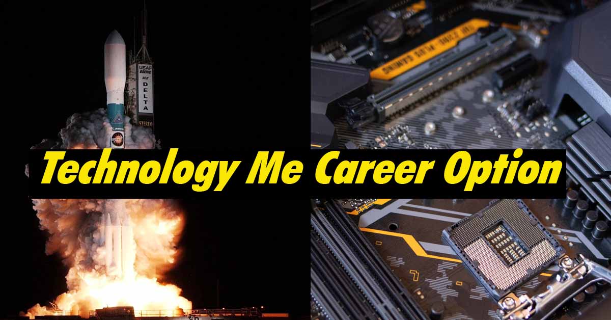 Technology Me Career Option