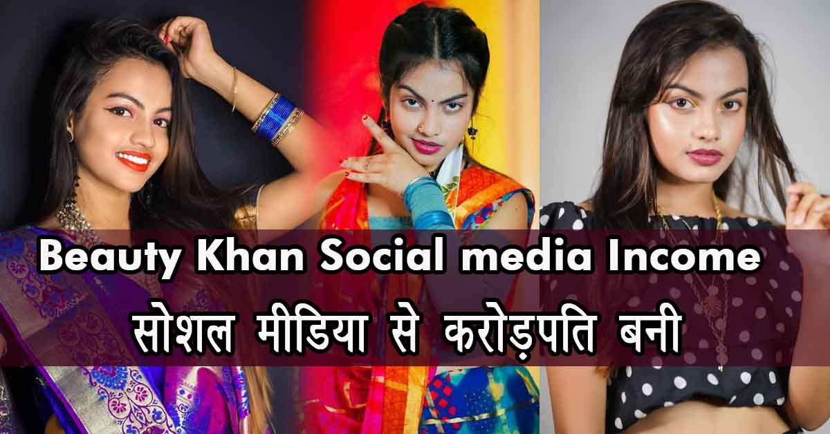 beauty khan social media income